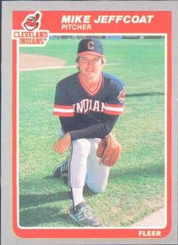 #453 Mike Jeffcoat - Cleveland Indians - 1985 Fleer Baseball