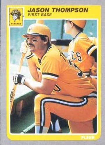 #478 Jason Thompson - Pittsburgh Pirates - 1985 Fleer Baseball