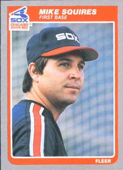 #529 Mike Squires - Chicago White Sox - 1985 Fleer Baseball