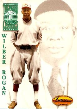 #111 Wilber Rogan - Kansas City Monarchs - 1994 Ted Williams Baseball