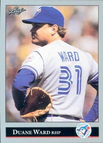 #101 Duane Ward - Toronto Blue Jays - 1992 Leaf Baseball