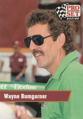 #101 Wayne Bumgarner - King Racing - 1991 Pro Set Racing