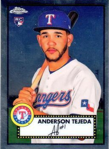 #101 Anderson Tejeda - Texas Rangers - 2021 Topps Chrome Platinum Anniversary Baseball