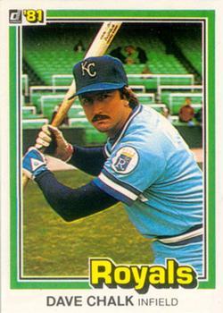 #101 Dave Chalk - Kansas City Royals - 1981 Donruss Baseball