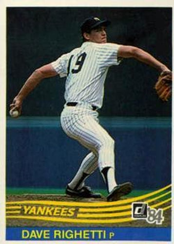 #103 Dave Righetti - New York Yankees - 1984 Donruss Baseball