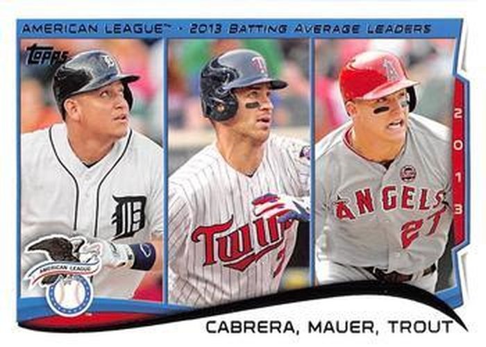 #103 AL 2013 Batting Average Leaders Miguel Cabrera / Joe Mauer / Mike Trout - Detroit Tigers / Minnesota Twins / Los Angeles Angels - 2014 Topps Baseball