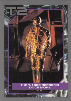 #103 The T-1000 Reforms Once More - 1991 Impel Terminator 2