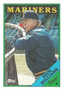#104 Dick Williams - Seattle Mariners - 1988 Topps Baseball