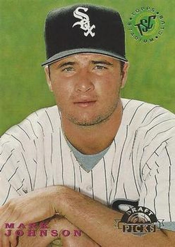 #104 Mark Johnson - Chicago White Sox - 1995 Stadium Club Baseball