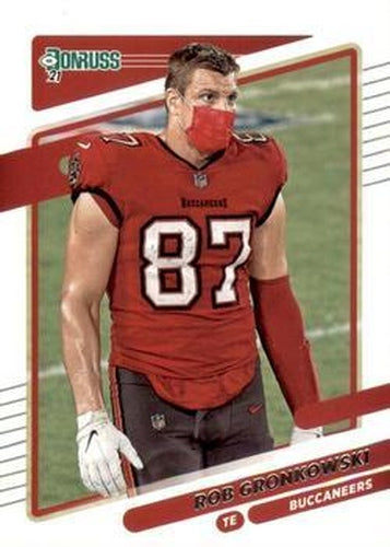 #104b Rob Gronkowski - Tampa Bay Buccaneers - 2021 Donruss Football