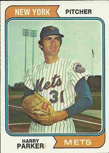 #106 Harry Parker - New York Mets - 1974 Topps Baseball