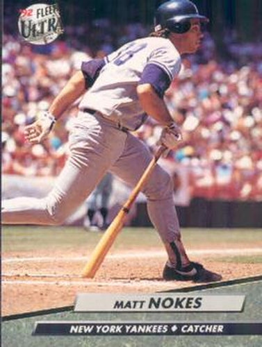 #107 Matt Nokes - New York Yankees - 1992 Ultra Baseball