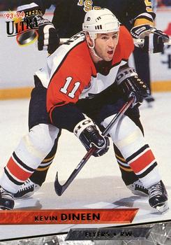 #107 Kevin Dineen - Philadelphia Flyers - 1993-94 Ultra Hockey