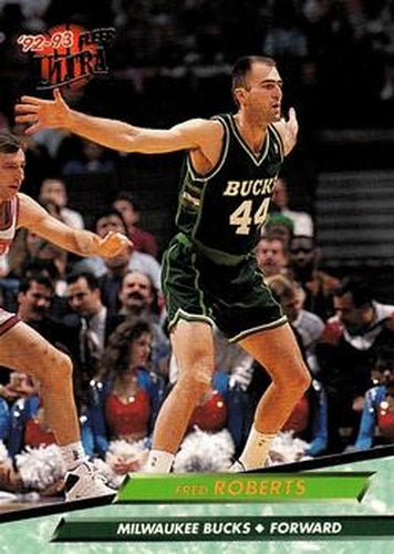 #107 Fred Roberts - Milwaukee Bucks - 1992-93 Ultra Basketball