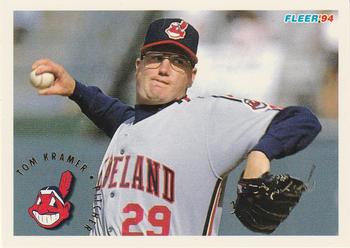 #108 Tom Kramer - Cleveland Indians - 1994 Fleer Baseball