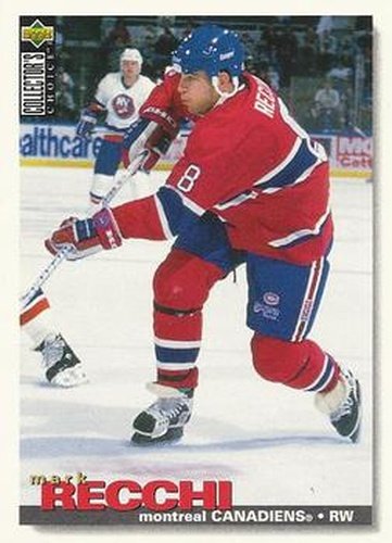 #108 Mark Recchi - Montreal Canadiens - 1995-96 Collector's Choice Hockey