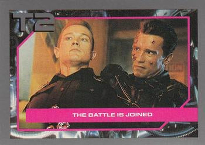 #108 The Battle Is Joined - 1991 Impel Terminator 2