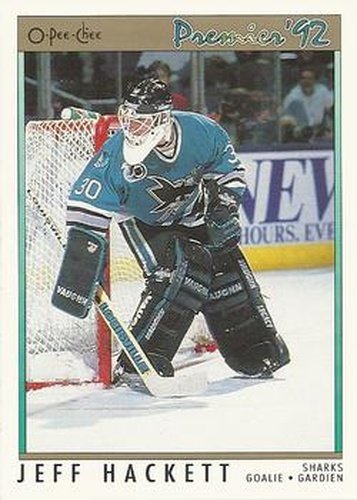 #108 Jeff Hackett - San Jose Sharks - 1991-92 O-Pee-Chee Premier Hockey