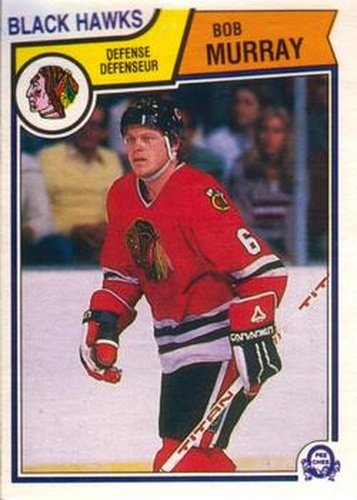 #108 Bob Murray - Chicago Blackhawks - 1983-84 O-Pee-Chee Hockey