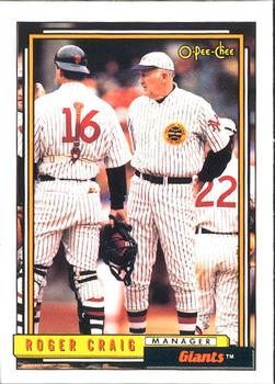 #109 Roger Craig - San Francisco Giants - 1992 O-Pee-Chee Baseball