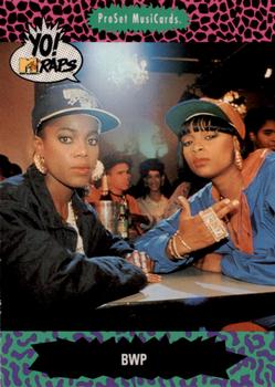 #109 BWP - 1991 Pro Set Yo! MTV Raps