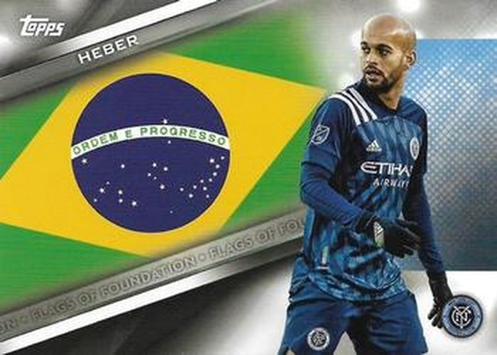 #FF-10 Heber - New York City - 2021 Topps MLS Soccer - Flags of Foundation