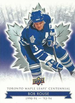 #10 Bob Rouse - Toronto Maple Leafs - 2017 Upper Deck Toronto Maple Leafs Centennial Hockey