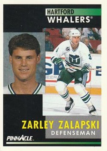 #110 Zarley Zalapski - Hartford Whalers - 1991-92 Pinnacle Hockey