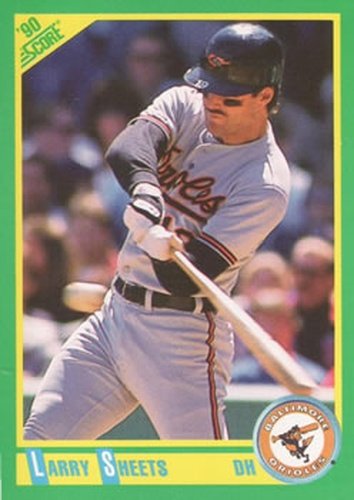 #111 Larry Sheets - Baltimore Orioles - 1990 Score Baseball
