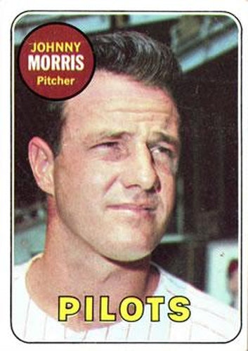 #111 Johnny Morris - Seattle Pilots - 1969 Topps Baseball