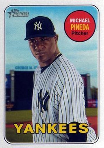 #111 Michael Pineda - New York Yankees - 2018 Topps Heritage Baseball