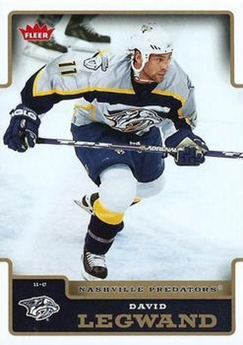 #112 David Legwand - Nashville Predators - 2006-07 Fleer Hockey