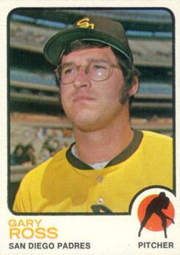 #112 Gary Ross - San Diego Padres - 1973 Topps Baseball