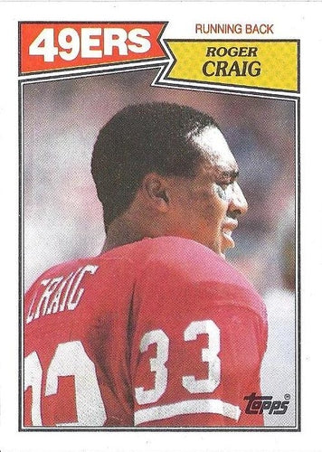 #113 Roger Craig - San Francisco 49ers - 1987 Topps Football
