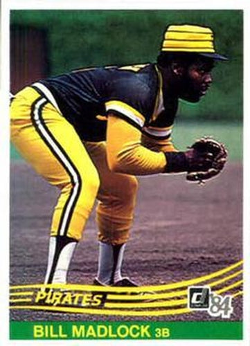 #113 Bill Madlock - Pittsburgh Pirates - 1984 Donruss Baseball