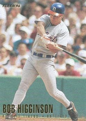 #113 Bob Higginson - Detroit Tigers - 1996 Fleer Baseball