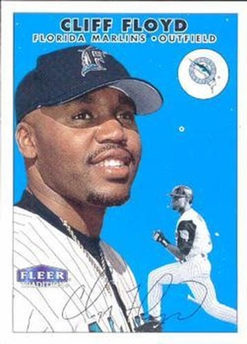 #113 Cliff Floyd - Florida Marlins - 2000 Fleer Tradition Baseball
