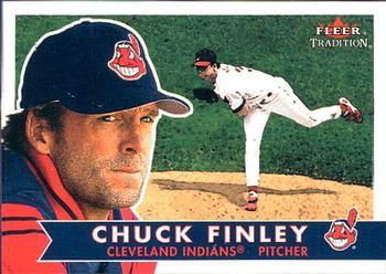 #115 Chuck Finley - Cleveland Indians - 2001 Fleer Tradition Baseball