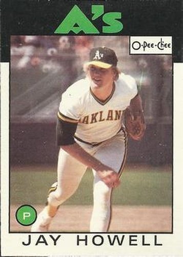 #115 Jay Howell - Oakland Athletics - 1986 O-Pee-Chee Baseball