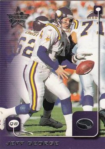 #115 Jeff George - Minnesota Vikings - 1999 Leaf Rookies & Stars Football