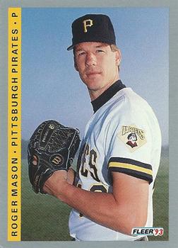 #116 Roger Mason - Pittsburgh Pirates - 1993 Fleer Baseball