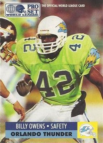 #116 Billy Owens - Orlando Thunder - 1991 Pro Set WLAF Football