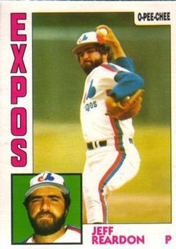 #116 Jeff Reardon - Montreal Expos - 1984 O-Pee-Chee Baseball