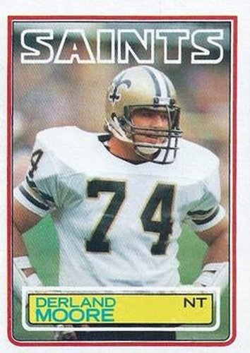 #116 Derland Moore - New Orleans Saints - 1983 Topps Football