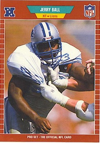 #116 Jerry Ball - Detroit Lions - 1989 Pro Set Football