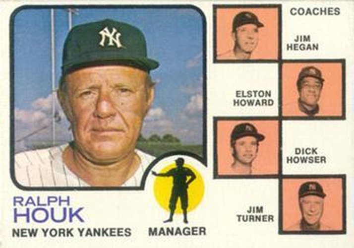 #116a Yankees Field Leaders Ralph Houk / Jim Hegan / Elston Howard / Dick Howser / Jim Turner - New York Yankees - 1973 Topps Baseball
