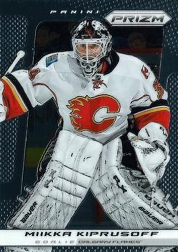 #117 Miikka Kiprusoff - Calgary Flames - 2013-14 Panini Prizm Hockey