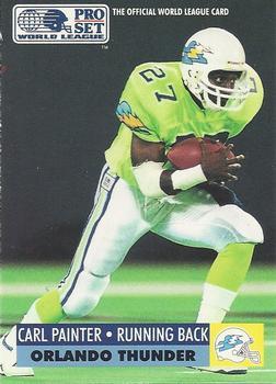 #117 Carl Painter - Orlando Thunder - 1991 Pro Set WLAF Football