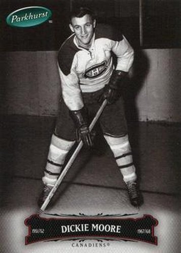 #117 Dickie Moore - Montreal Canadiens - 2006-07 Parkhurst Hockey