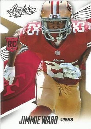 #118 Jimmie Ward - San Francisco 49ers - 2014 Panini Absolute - Retail Football
